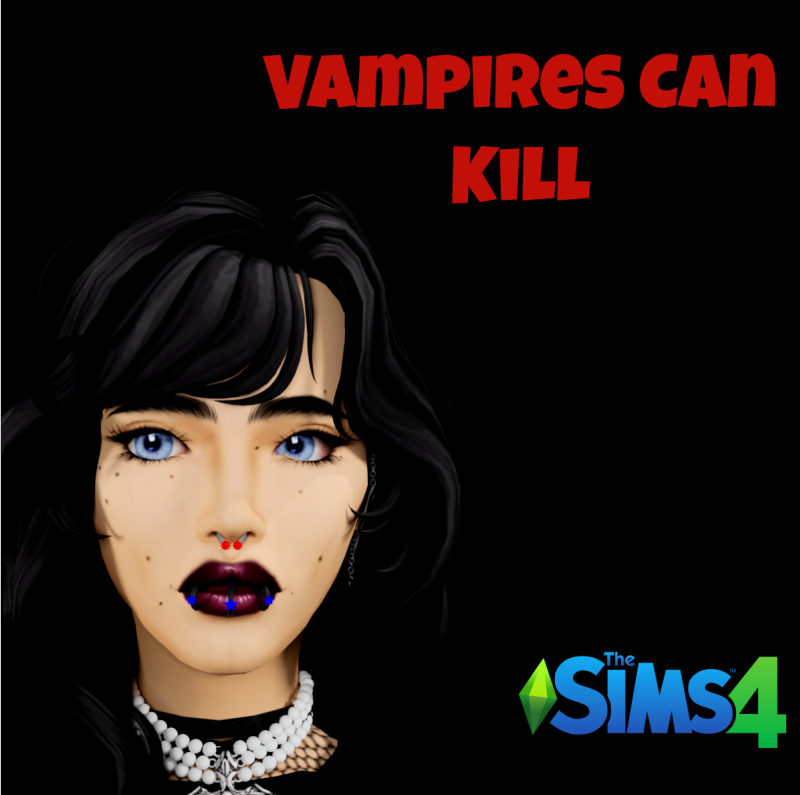 sims 4 Vampires Can Kill 