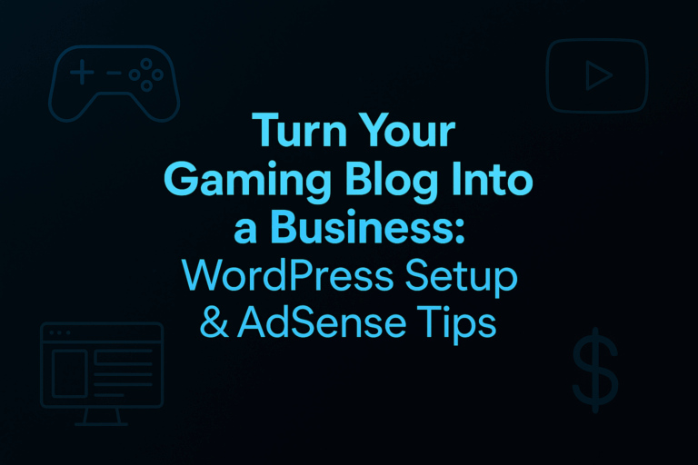turn your gaming blog into a business