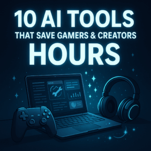 ai tools for gamers and creators