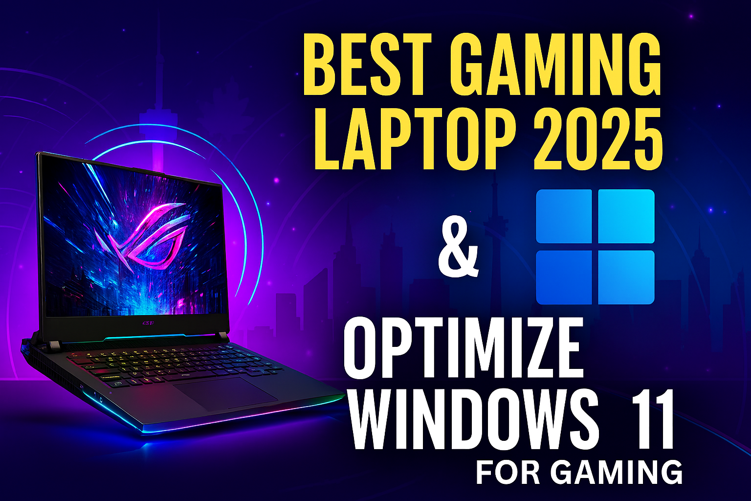 Best gaming laptop 2025 and Windows 11 optimization